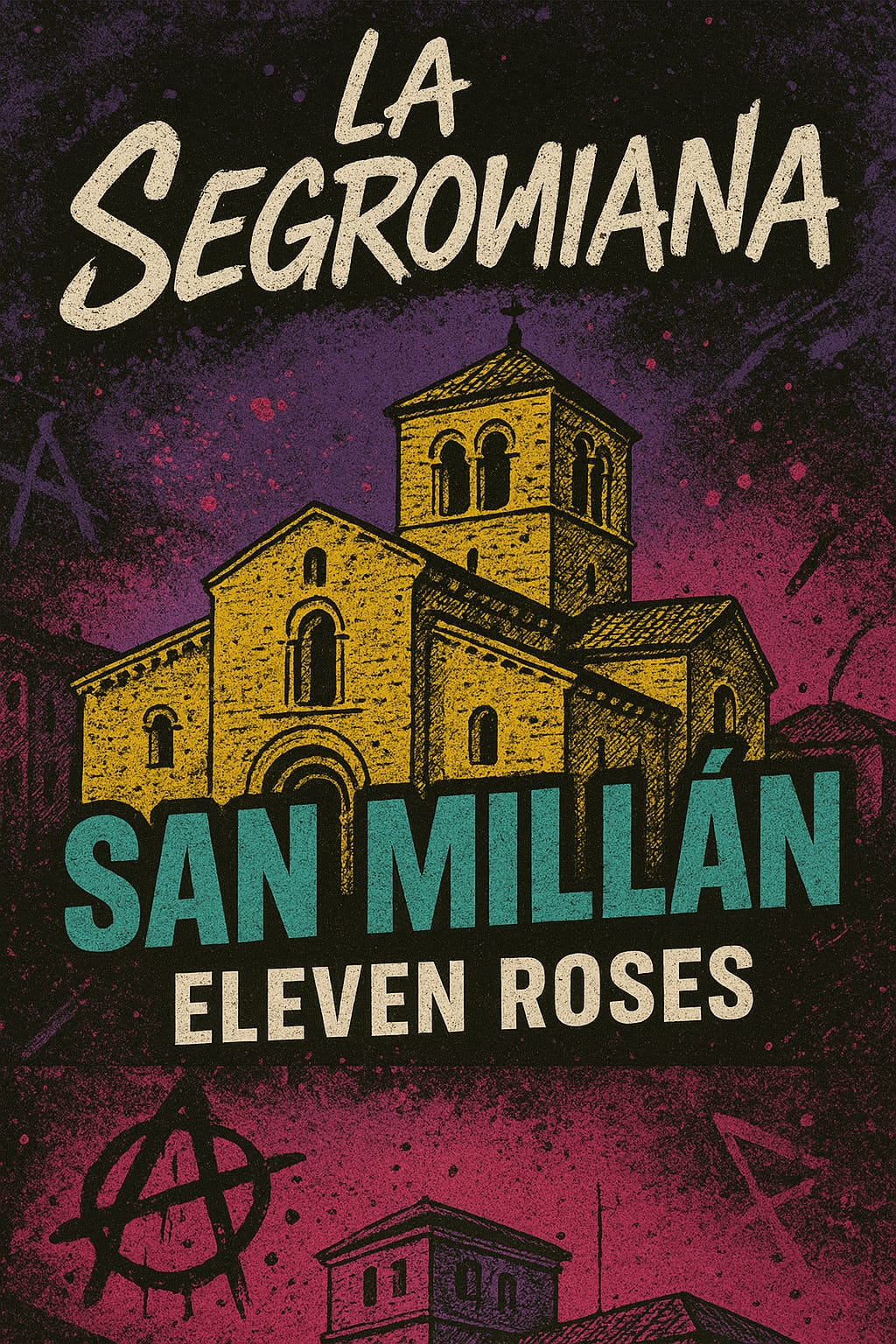 San Millán – Eleven Roses