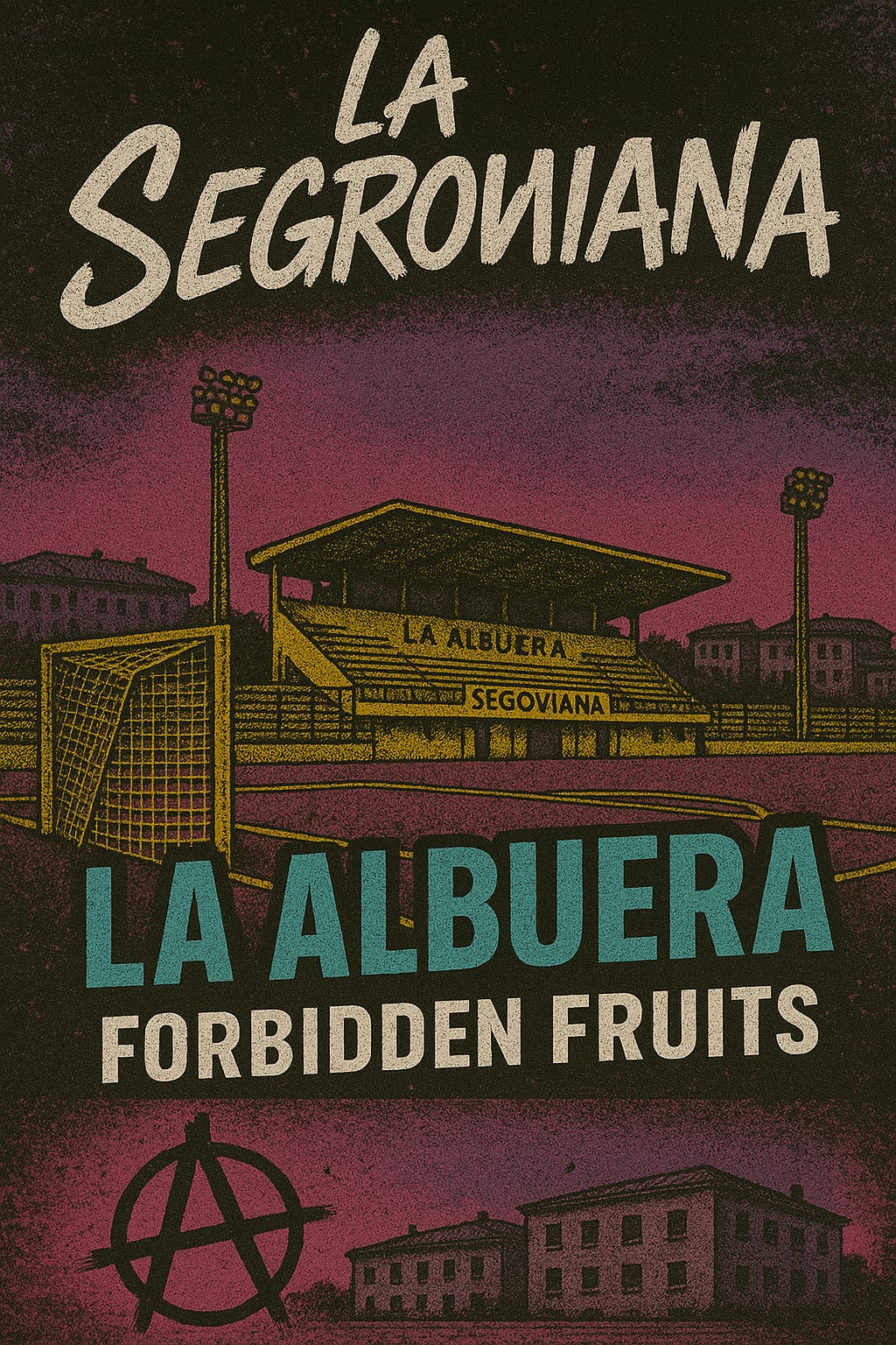 La Albuera – Forbidden Fruits